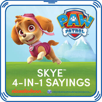 This pup&#39;s gotta fly! Add Skye&#39;s signature sayings to your furry friend. Listen to them every time your squeeze her paw.&copy; 2016 Spin Master PAW Productions Inc. All Rights Reserved. PAW Patrol and all related titles, logos and characters are trademarks of Spin Master Ltd. Nickelodeon and all related titles and logos are trademarks of Viacom International Inc.